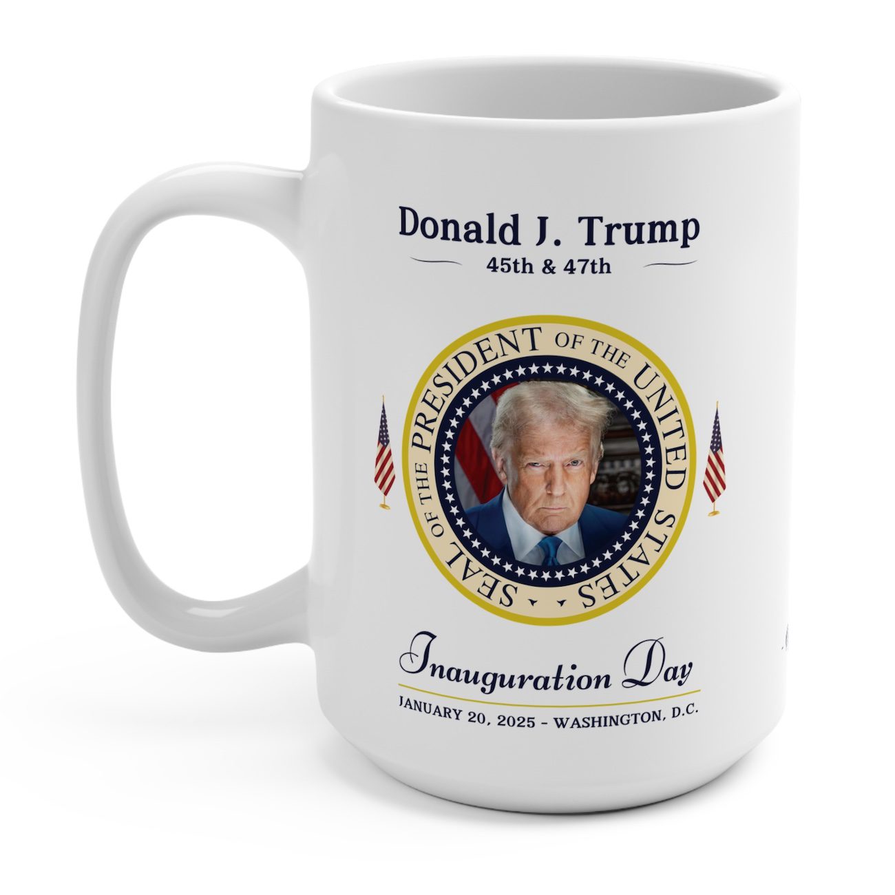 President Trump Inauguration Day 2025 Mug - Exclusive Merchandise